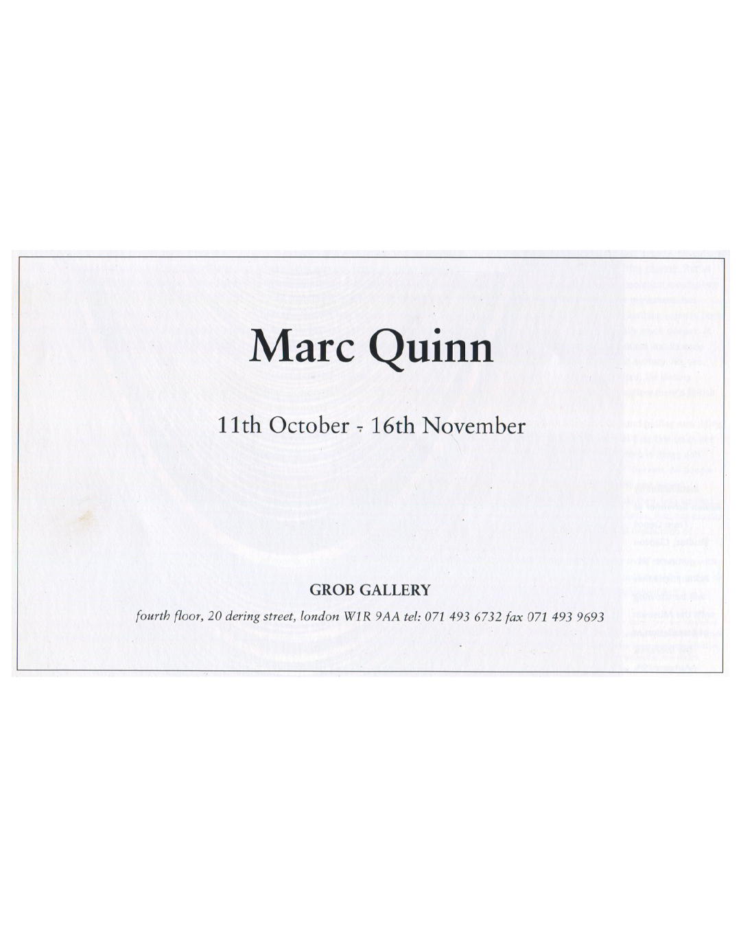 Marc Quinn, Grob Gallery advertisement, 11 October to 16 November, frieze Issue 1