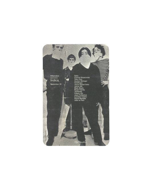Reverse of 2006 Riflemaker becomes Indica announcement card showing a black-and-white photograph of four figures standing against a plain background, one with face obscured by a white balloon, alongside the text 'Riflemaker becomes Indica, November 20' and a list of participating artists including Takis, Conrad Shawcross, Yoko Ono, Gustav Metzger, Goldfrapp, Jesús Rafael Soto, Jaime Gill, Mark Boyle, Boyle Family, Janfamily, Liliane Lijn, Juan Fontanive, Lourdes Castro, David Medalla, and Julio le Parc.