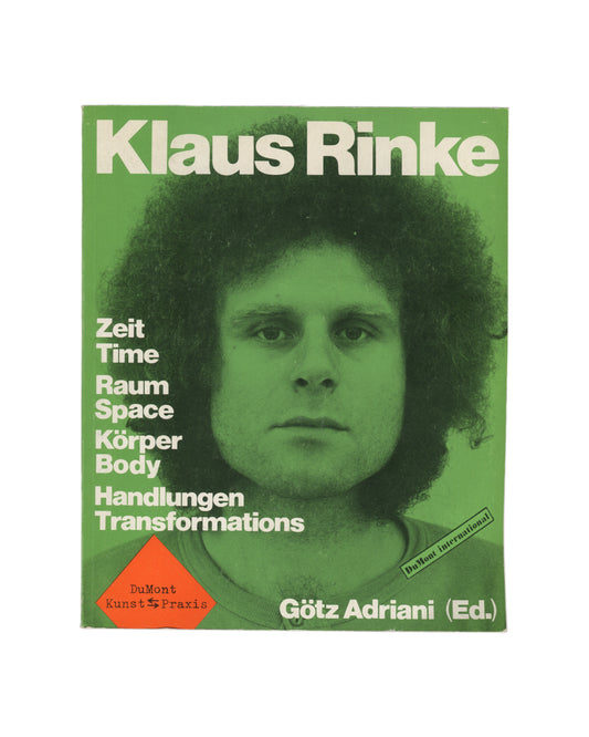 Klaus Rinke, Zeit Raum Körper Handlungen, DuMont 1972, front cover, green ground, b&w profile portrait, bilingual block title 