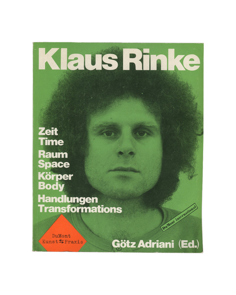 Klaus Rinke, Zeit Raum Körper Handlungen, DuMont 1972, front cover, green ground, b&w profile portrait, bilingual block title 