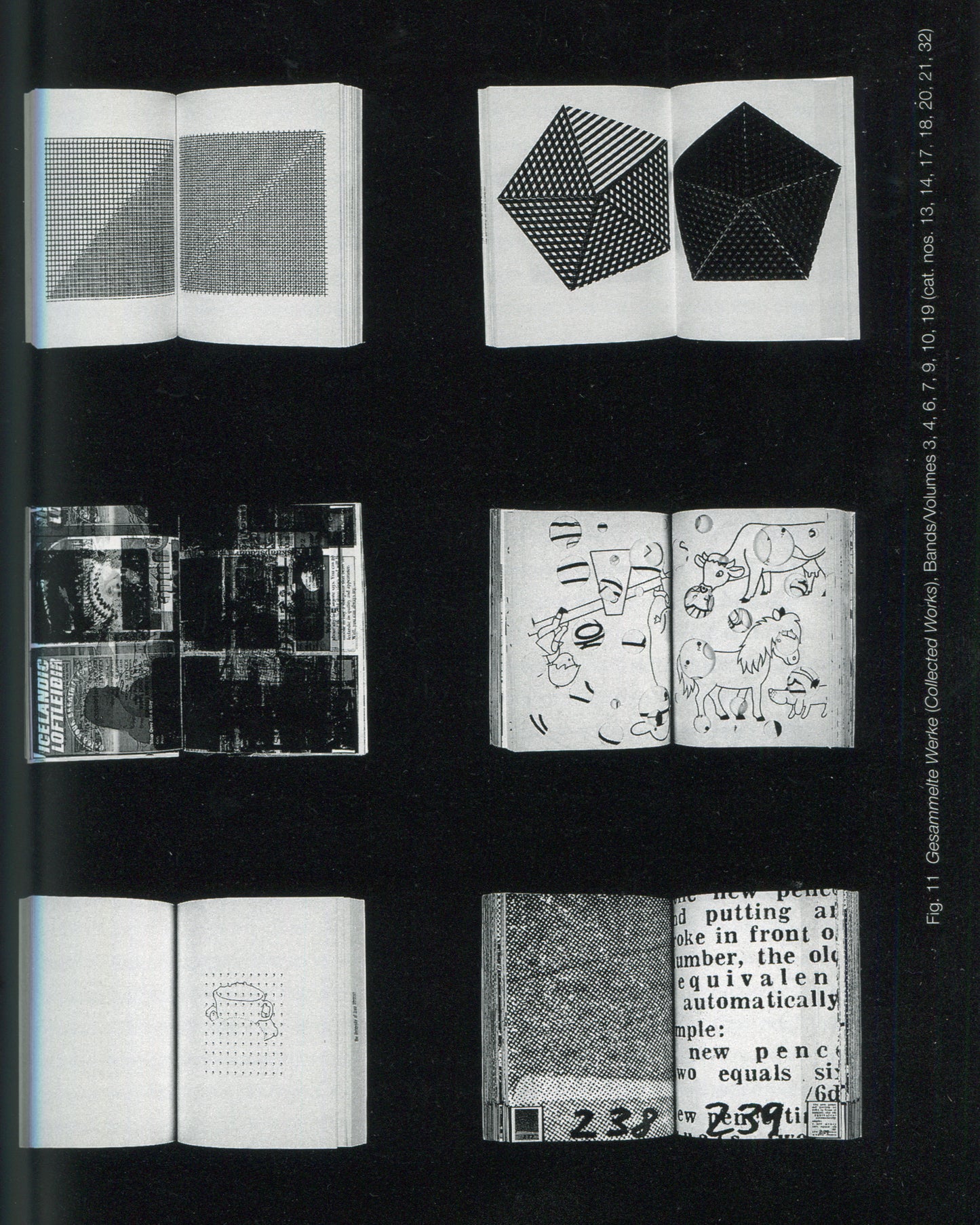 Dieter Roth 1999, interior: Fig. 11, six Gesammelte Werke volumes open, showing grids, pentagons, animals, newsprint, on black ground