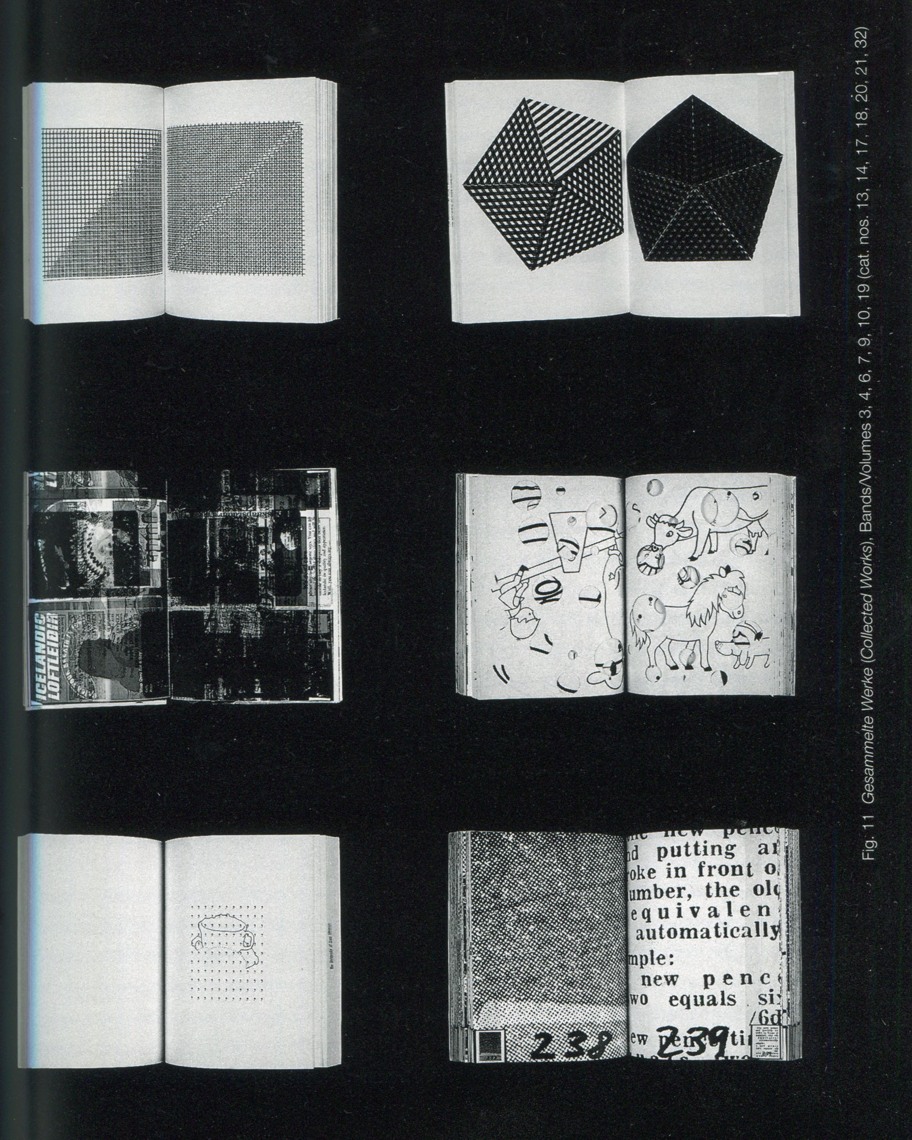 Dieter Roth 1999, interior: Fig. 11, six Gesammelte Werke volumes open, showing grids, pentagons, animals, newsprint, on black ground