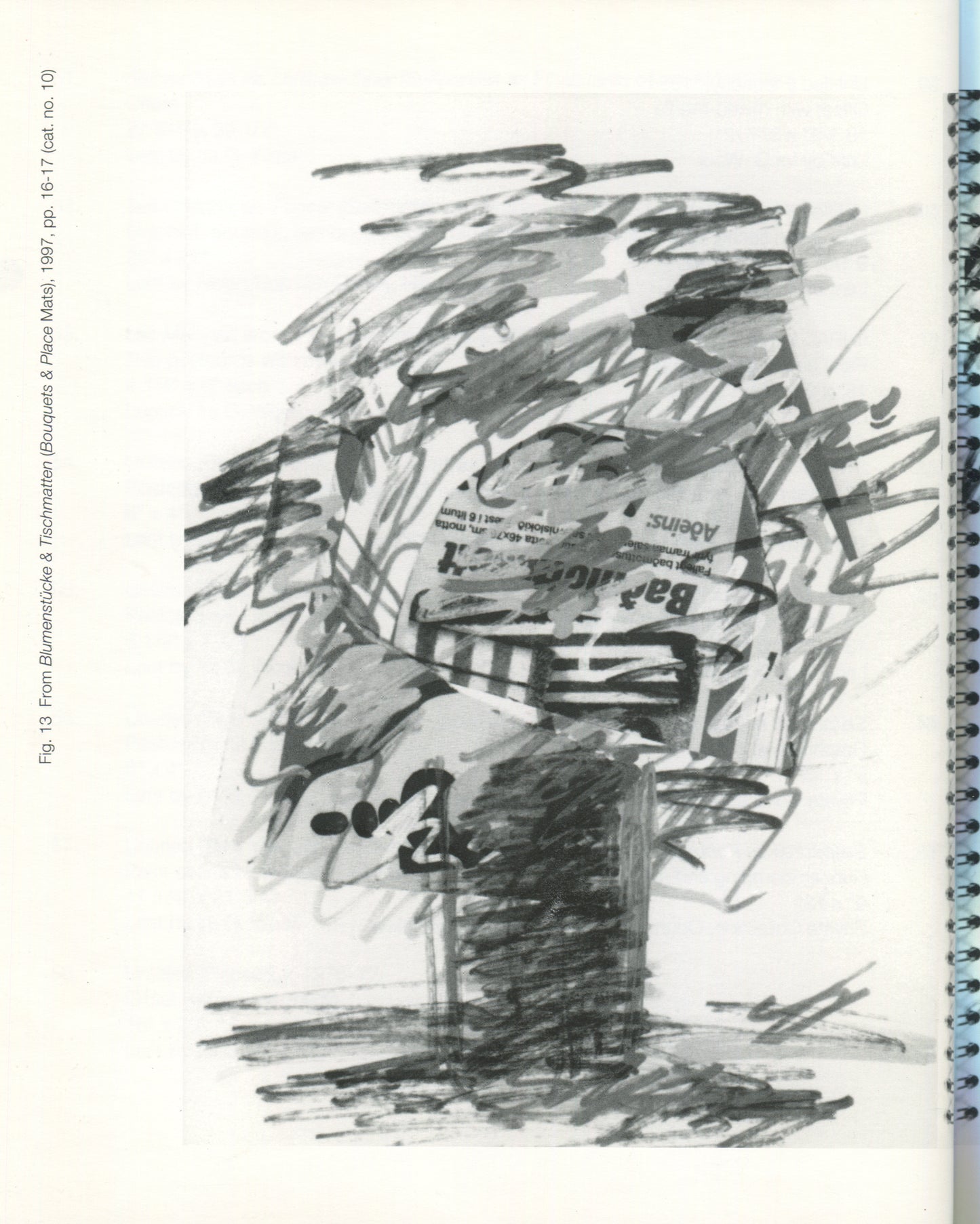 Dieter Roth 1999, interior: Fig. 13, drawing from Blumenstücke & Tischmatten 1997, cat. no. 10 — gestural bouquet in ink, spiral binding visible