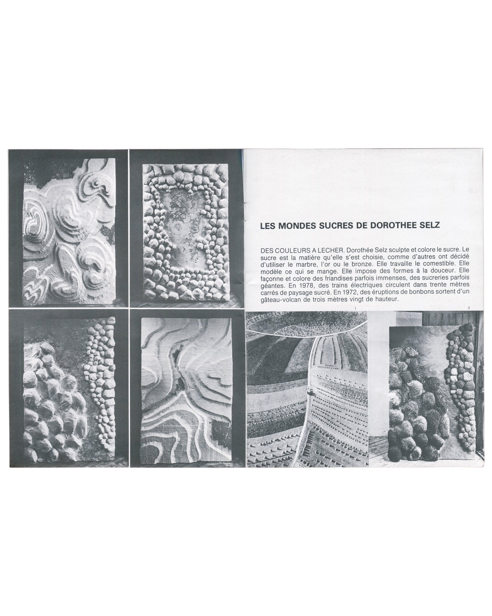 Dorothée Selz 1980, interior: Les Mondes sucrés de Dorothée Selz — four b&w sugar texture details left; French text and three installation photos right
