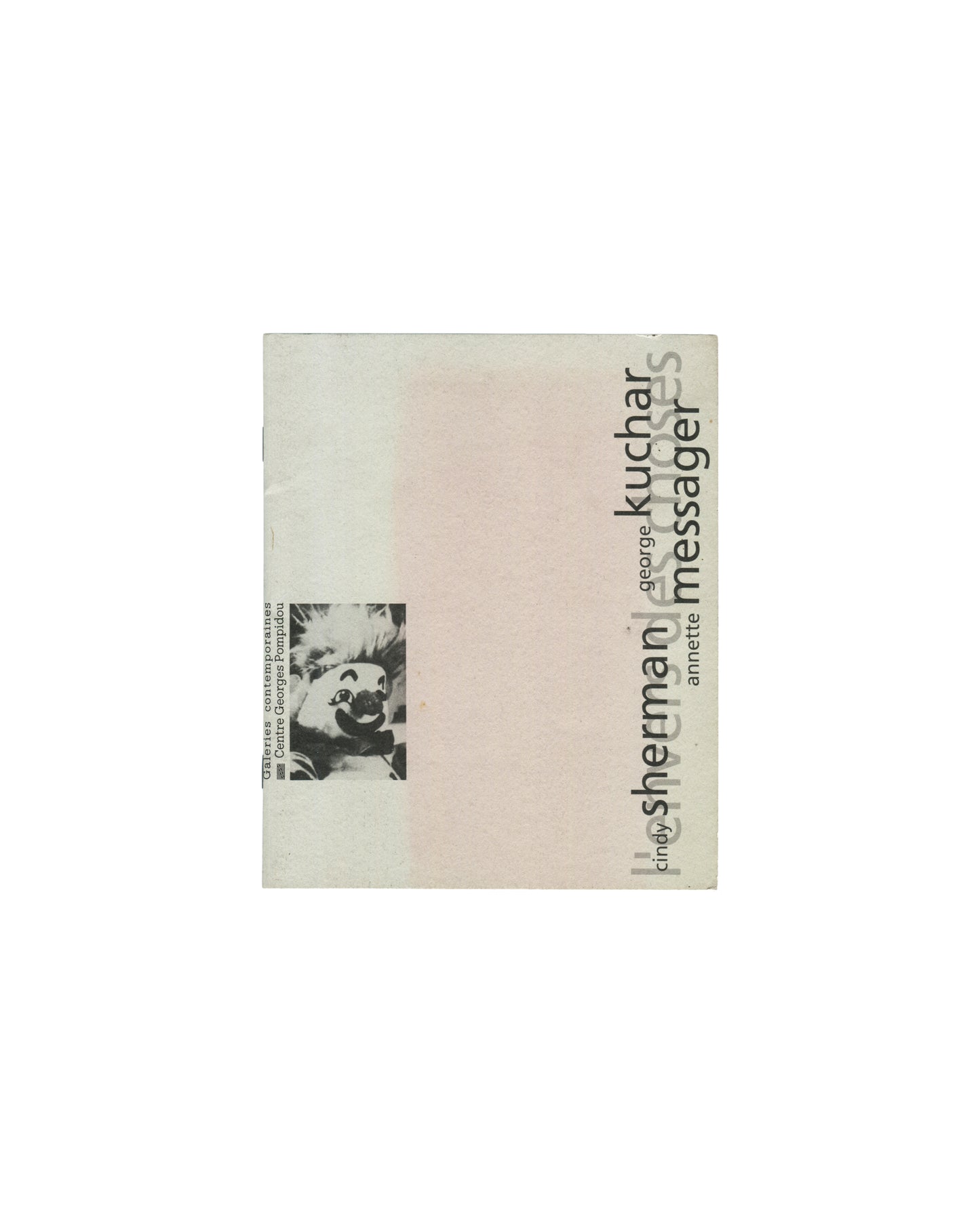 Cindy Sherman, George Kuchar, Annette Messager, Centre Georges Pompidou Paris, catalogue cover, 1993