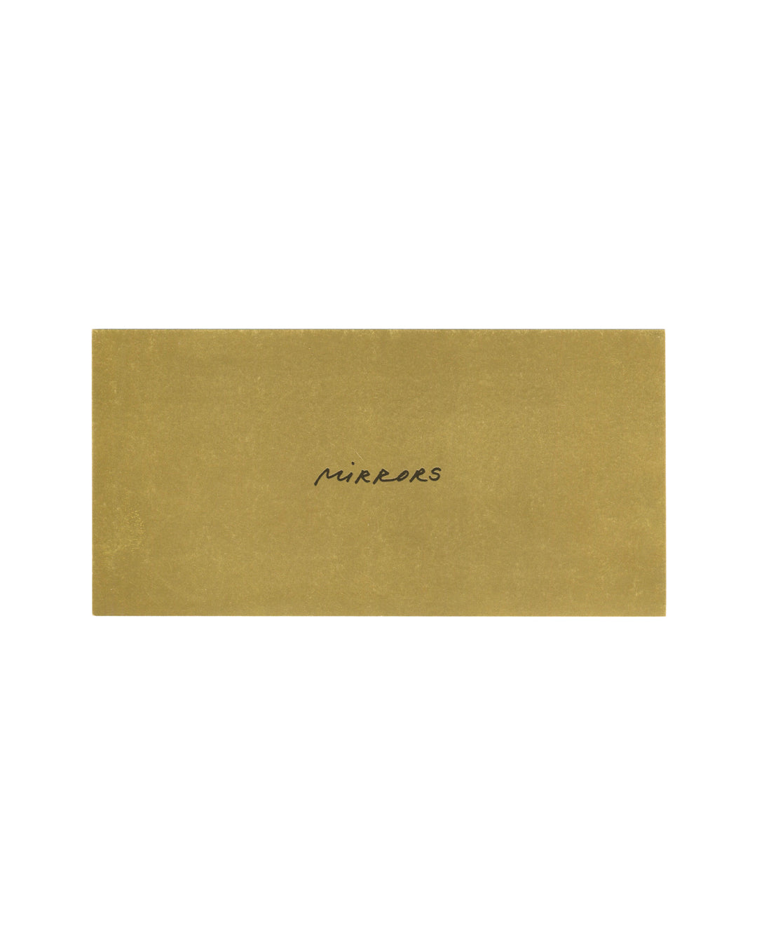 Original 2003 Nedko Solakov Mirrors vernissage card, Galerie Georges-Philippe & Nathalie Vallois, Paris, front showing the single handwritten word Mirrors in black ink centred on metallic gold-coated card stock, surface now naturally dulled through age and handling.