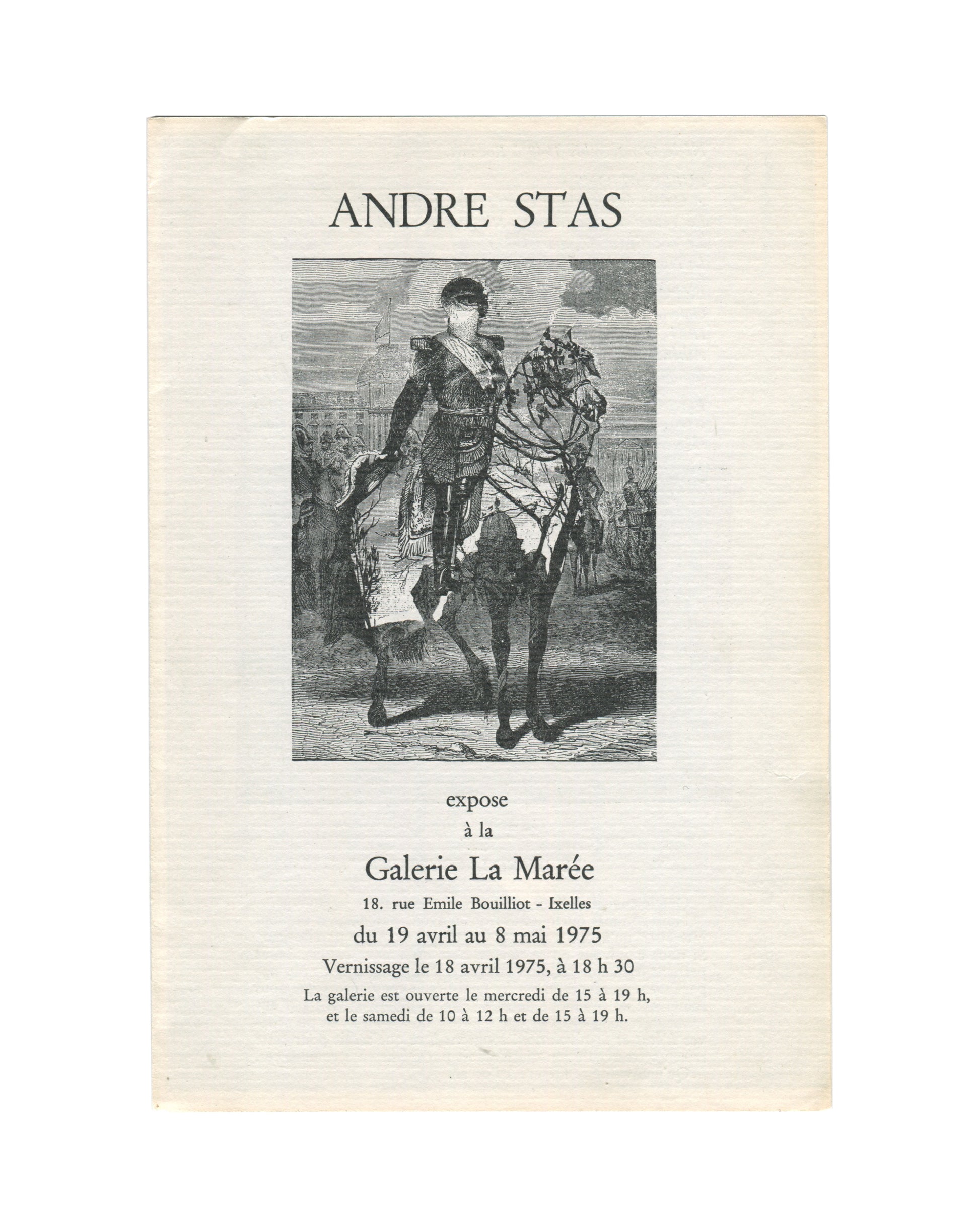 Original 1975 André Stas exhibition brochure, Galerie La Marée, Brussels, front cover showing artist name ANDRE STAS in serif type above a black-and-white collage of a ballerina figure standing atop a geological cross-section diagram with circular holes, offset printed on cream laid paper.