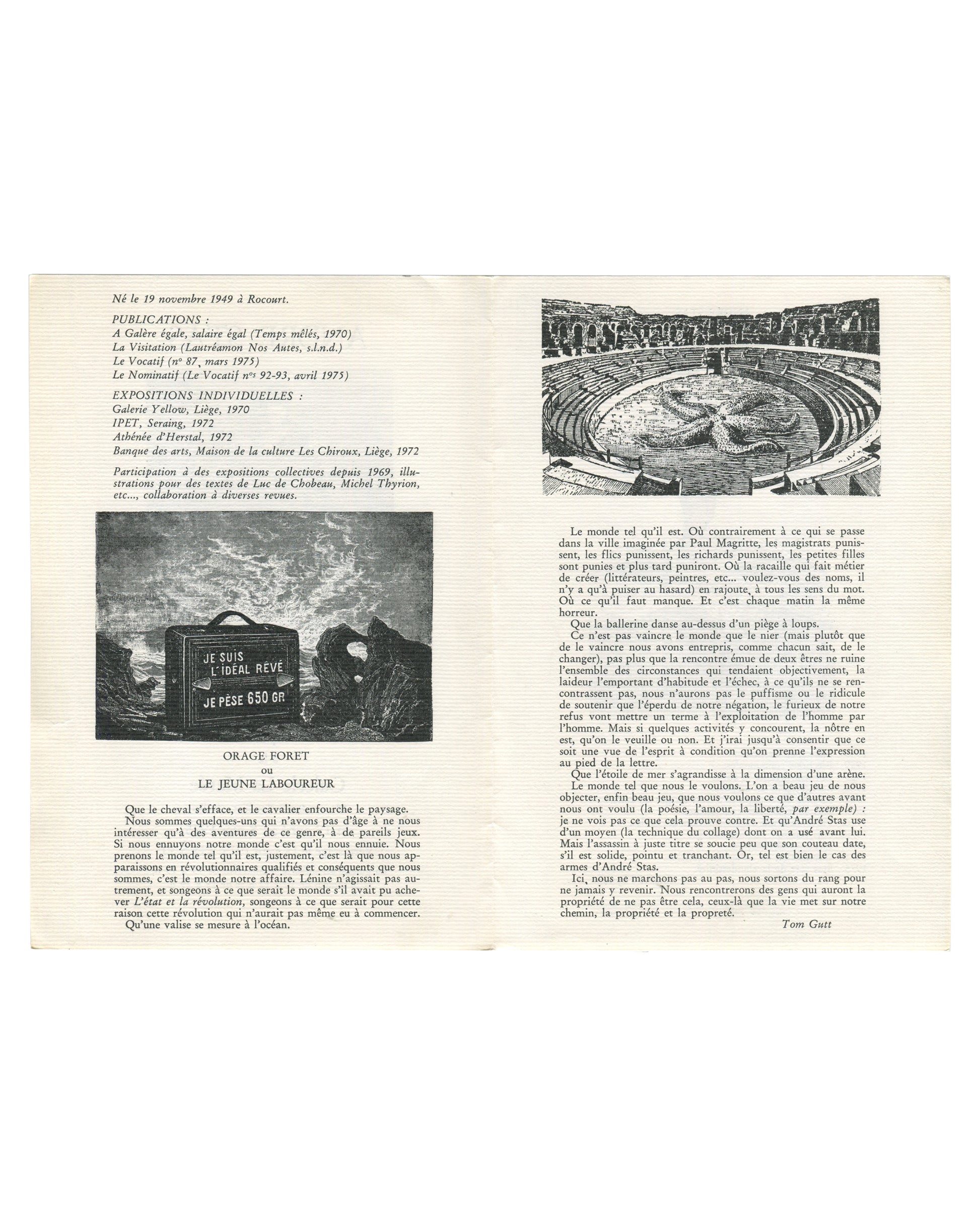 Interior spread of 1975 André Stas exhibition brochure, Galerie La Marée, Brussels, showing mock-biographical chronology by Michel Thyrion on left — listing dates from 1949 to 1975 including glue, elections, and clandestinity — and essay text Orage Forêt ou Le jeune Laboureur by Tom Gutt on right, with two collage reproductions including a suitcase labelled Je suis l'idéal rêve and an amphitheatre scene.