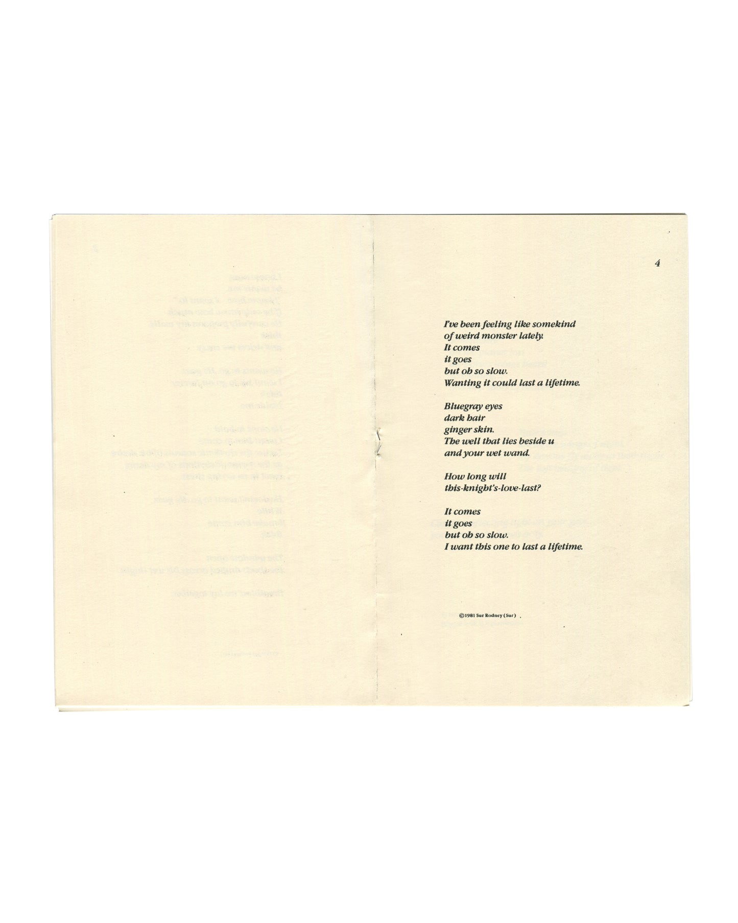 Sur Rodney (Sur), Selected Poetry 2010, interior page 4: Marriage poem in italic — I've been feeling like some kind of weird monster lately; © 1981 Sur Rodney (Sur)

