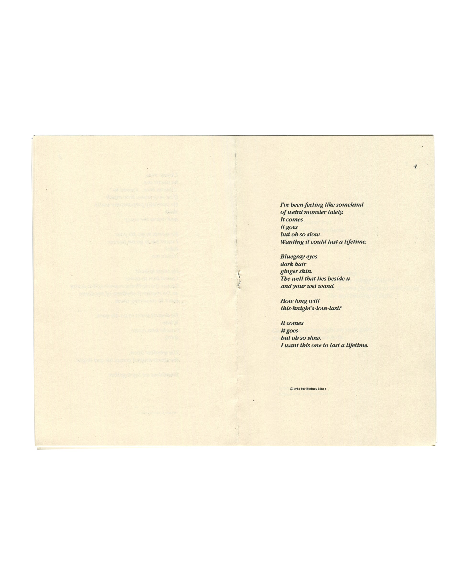 Sur Rodney (Sur), Selected Poetry 2010, interior page 4: Marriage poem in italic — I've been feeling like some kind of weird monster lately; © 1981 Sur Rodney (Sur)
