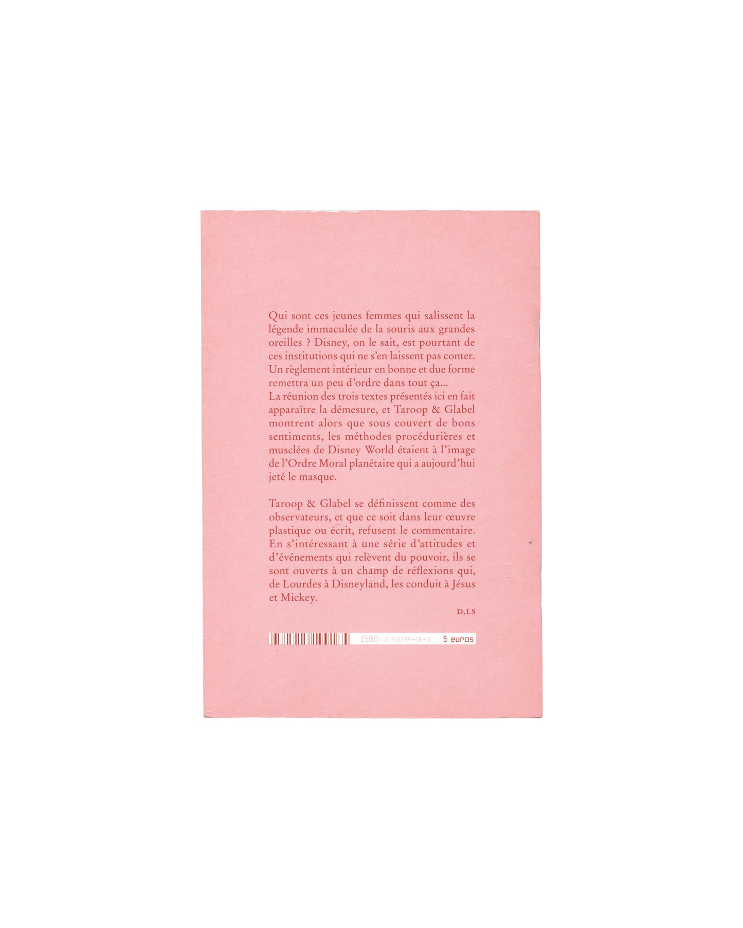 Taroop & Glabel, Mickey et les dévergondées, Semiose éditions 2006, back cover: pink, French publisher's description text, barcode, 5 euros price
