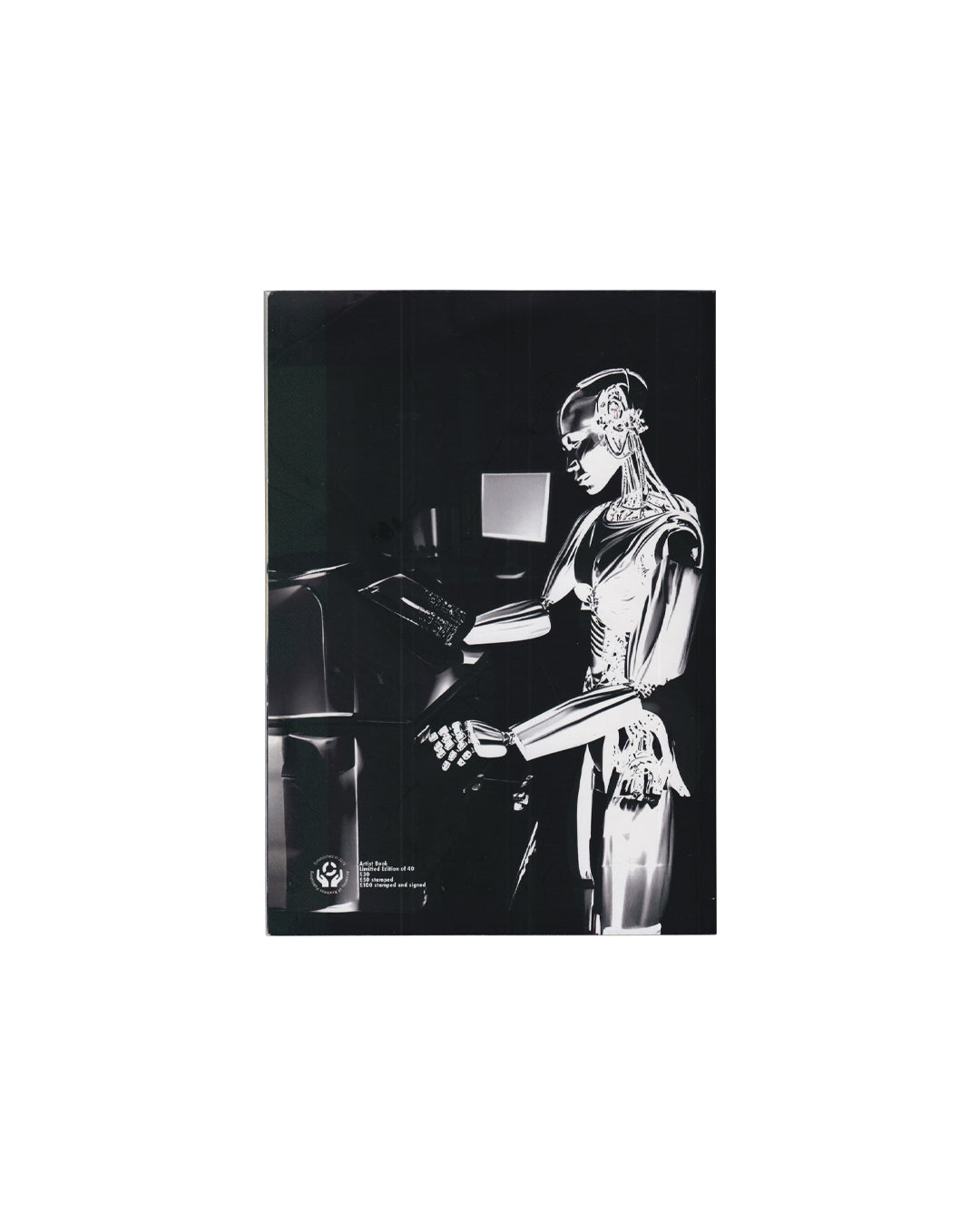 Rafael Melendez, The Naked Lunch, The Academy of Realness, 2023 — back cover; black ground; AI-generated image of a chrome female android figure seated at a piano or keyboard instrument, head bowed, floral ornament at temple; Academy of Realness logo and edition colophon text at lower left: 'Artist Book / Limited Edition of 45 / £30 stamped / £300 stamped and signed'