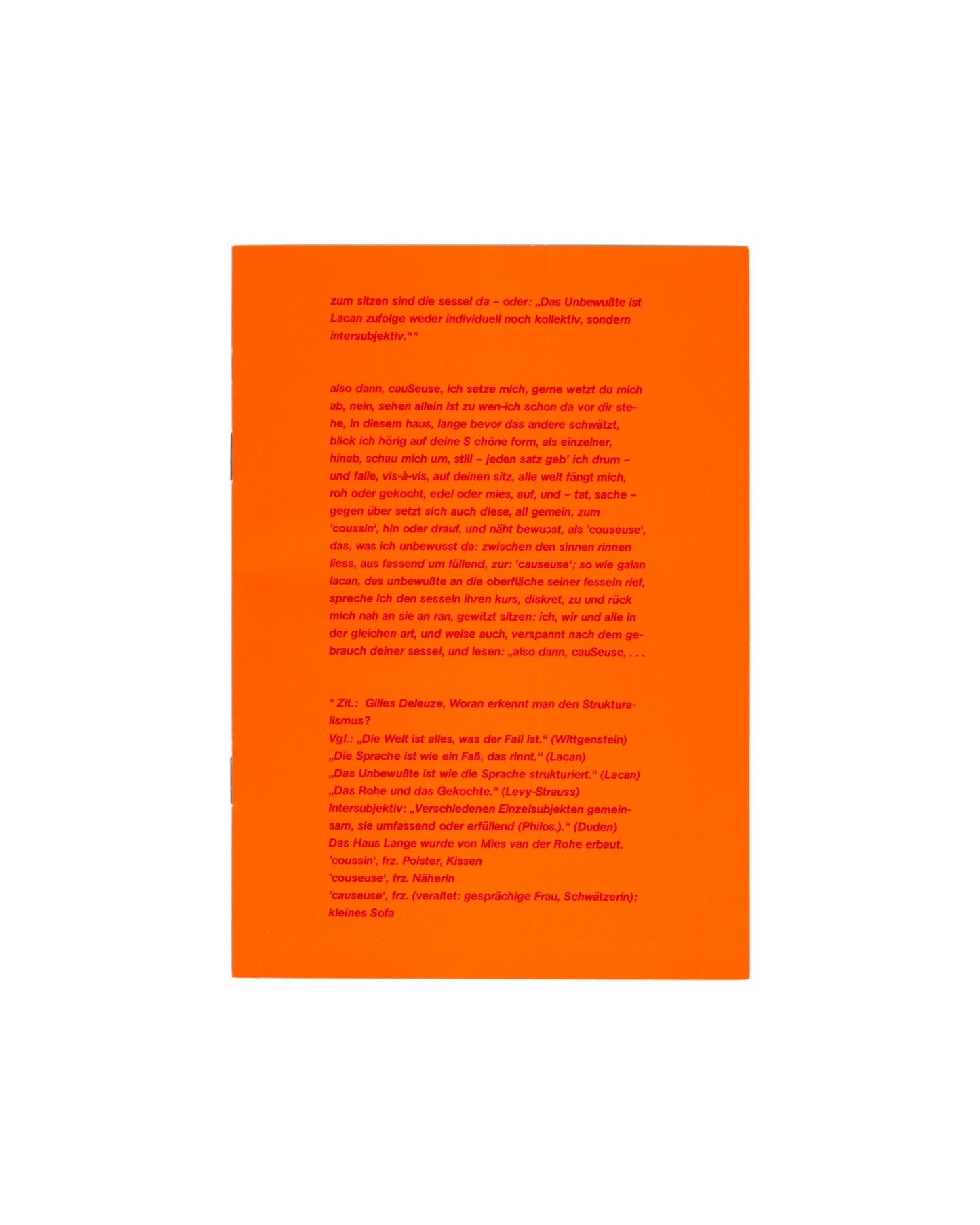Back cover, Franz West, Museum Haus Lange, Heft 2, Krefelder Kunstmuseen, Krefeld, 1989. Vivid orange ground. Red sans-serif prose text by Ferdinand Schmatz — extended passage on chairs, sitting, and social space; footnotes citing Deleuze, Wittgenstein, Lacan, Lévy-Strauss; glossary: 'cousin' frz. Polster, Kissen; 'causeuse' frz. Näherin; 'causeuse' frz. kleines Sofa. Light handling marks.