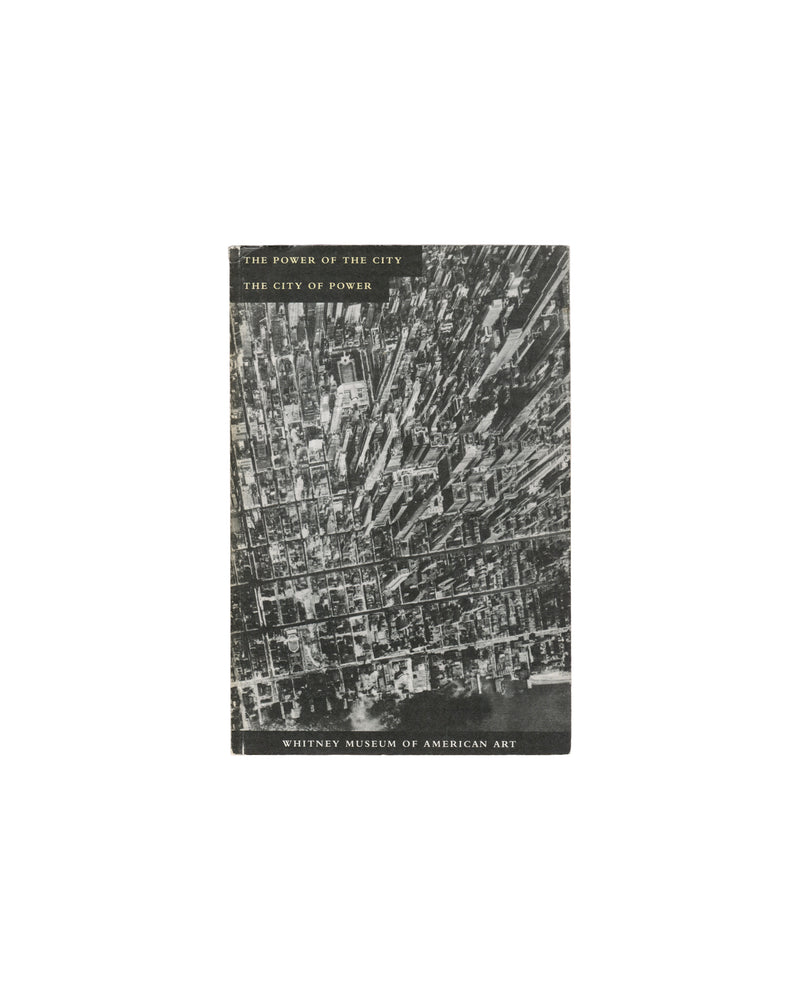 The Power of the City / The City of Power, Whitney Museum of American Art, 1992, front cover, aerial photograph of Manhattan, black-and-white, $5 retail sticker