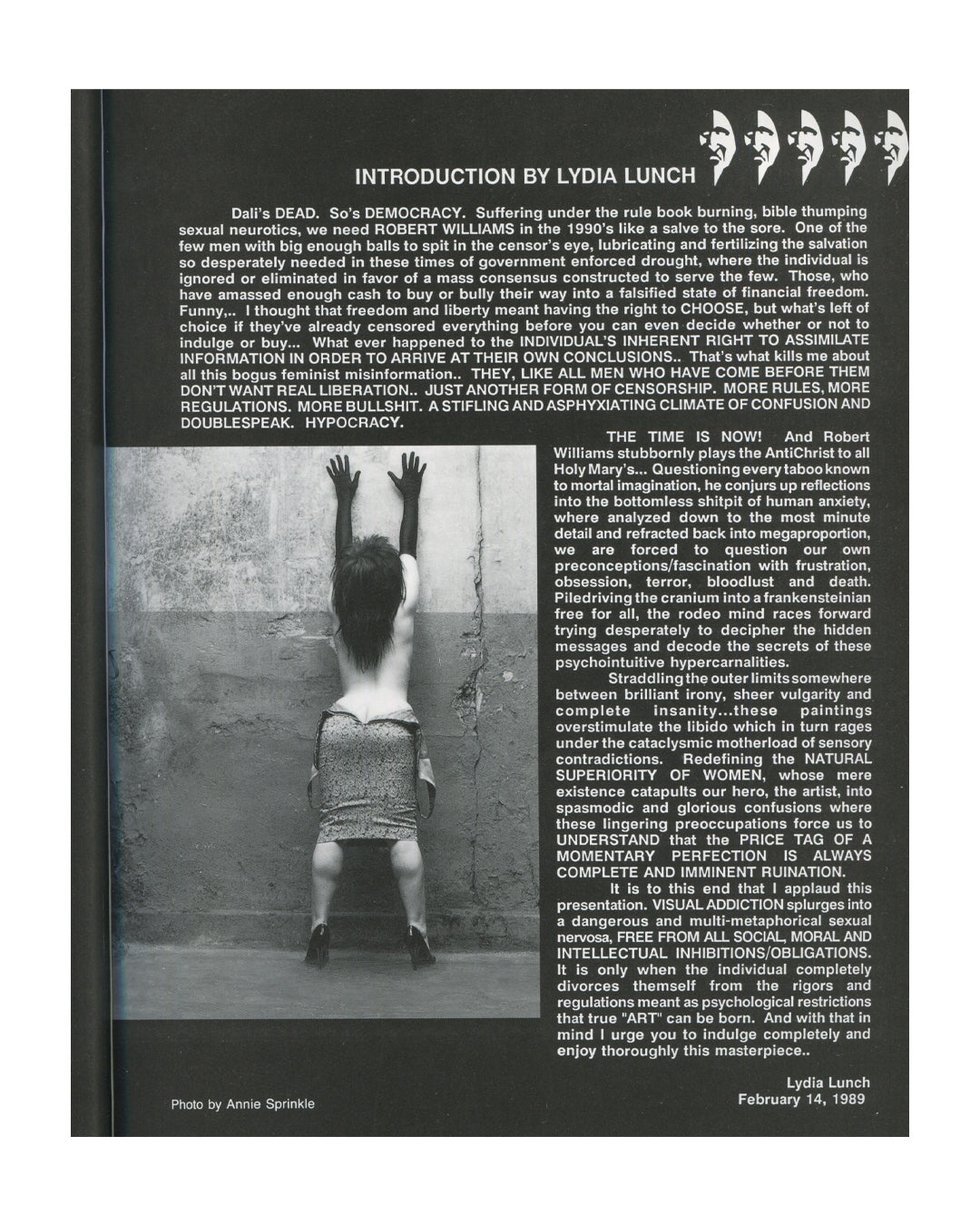  Interior page from Robert Williams, Visual Addiction, Last Gasp, 1989, showing the Introduction by Lydia Lunch, dated February 14, 1989, with a black-and-white photograph by Annie Sprinkle of a woman in a skirt and heels pressing her hands against a concrete wall, her back to the camera.