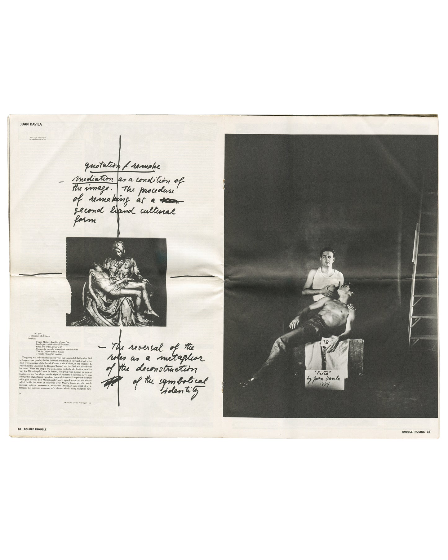 Interior spread, ZG No. 11 / Art & Text 15: Double Trouble, 1984. Pages 18–19. 'JUAN DAVILA' header. Left: handwritten ink text — 'quotation / remake / — mediation as a condition of the image. The procedure of remaking as a second hand cultural form'; black-and-white reproduction of Michelangelo's Pietà; handwritten text — '— The reversal of the roles as a metaphor of the deconstruction of the symbolical identity'. Right: large black-and-white photograph of two male figures in staged Pietà pose on wooden pl