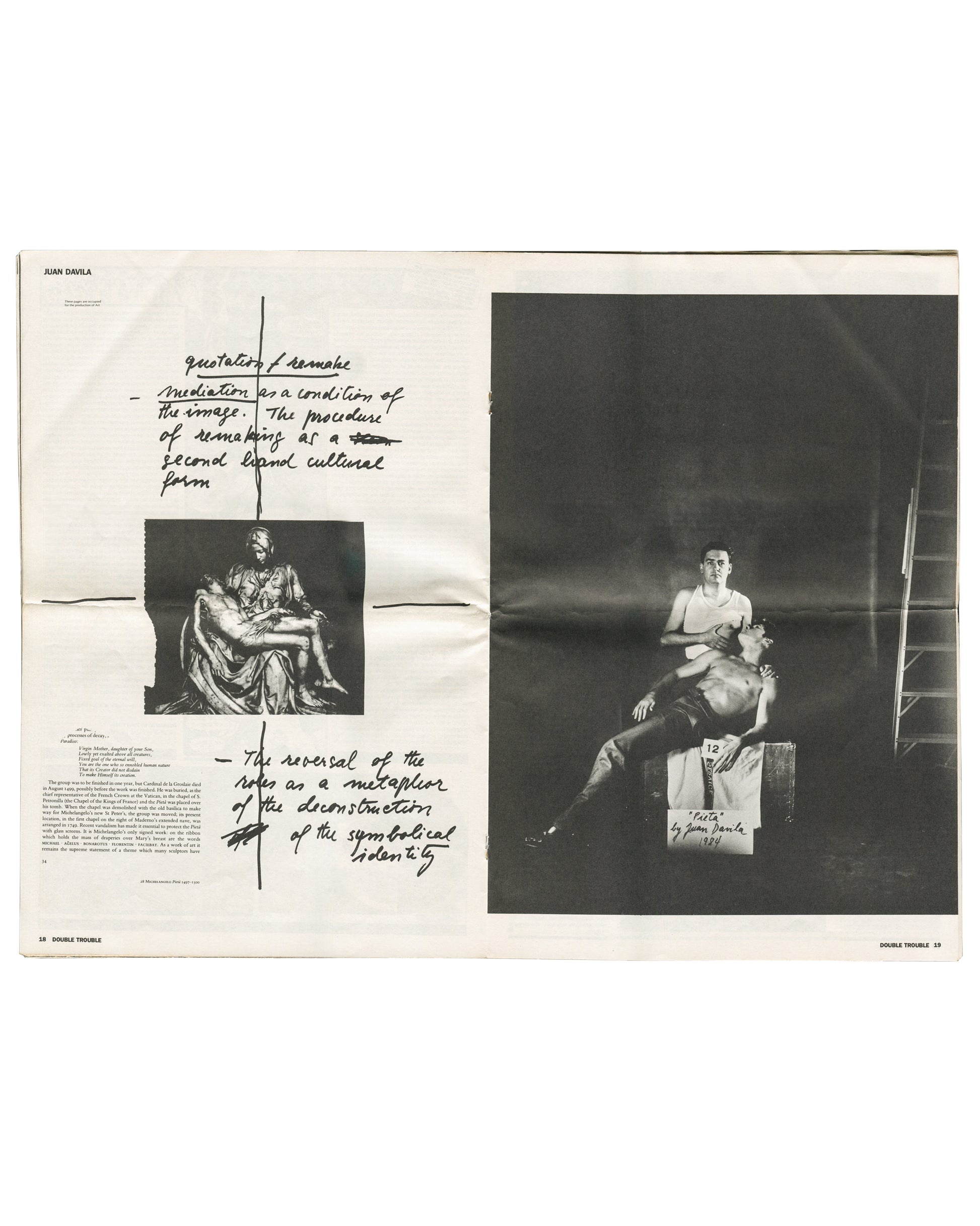 Interior spread, ZG No. 11 / Art & Text 15: Double Trouble, 1984. Pages 18–19. 'JUAN DAVILA' header. Left: handwritten ink text — 'quotation / remake / — mediation as a condition of the image. The procedure of remaking as a second hand cultural form'; black-and-white reproduction of Michelangelo's Pietà; handwritten text — '— The reversal of the roles as a metaphor of the deconstruction of the symbolical identity'. Right: large black-and-white photograph of two male figures in staged Pietà pose on wooden pl