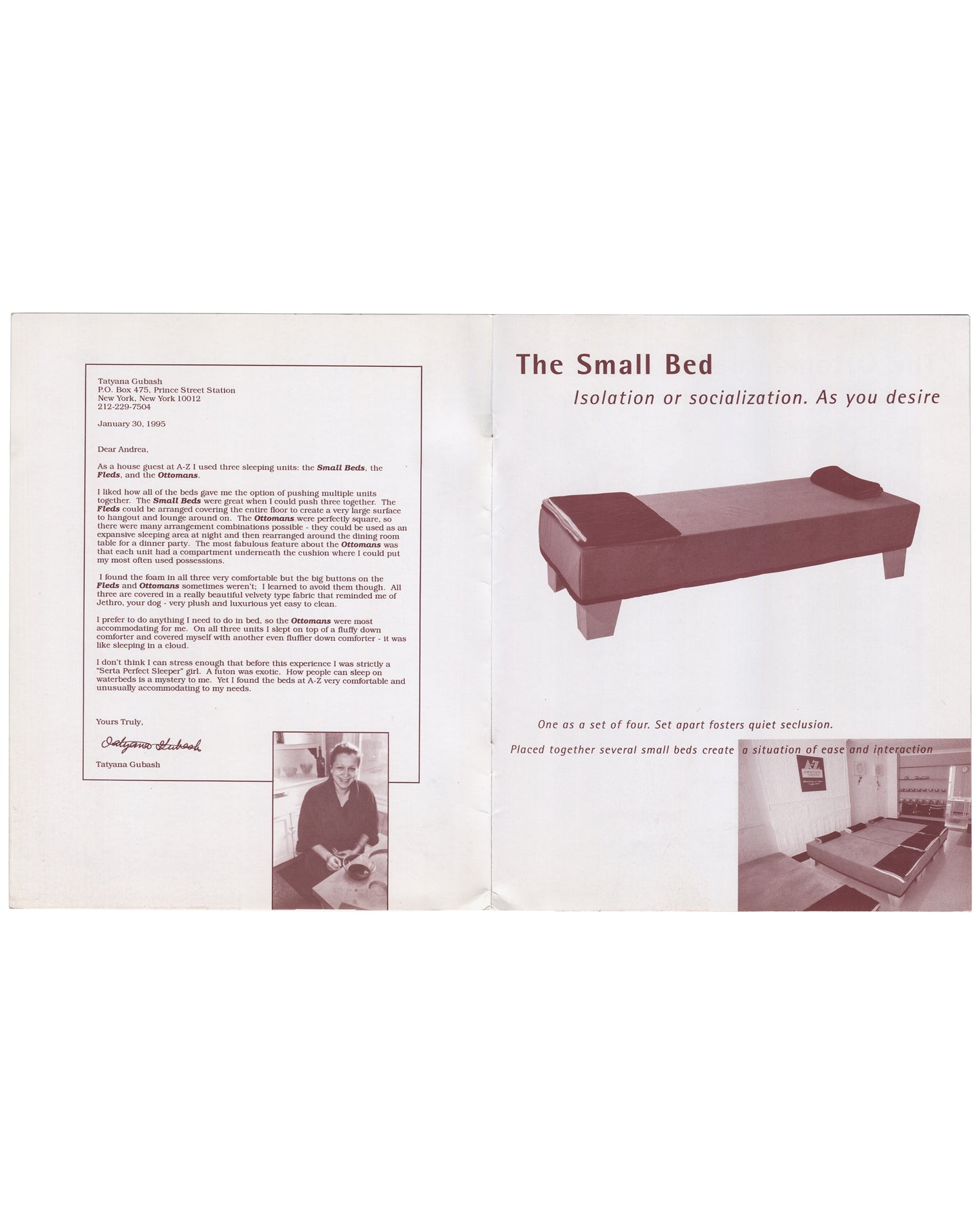 Interior spread of Andrea Zittel, Selected Sleeping Arrangements: The A-Z Bed Book, 1995, pp. 6–7. Left page: facsimile letter from Tatyana Gubash, P.O. Box 475, Prince Street Station, New York, January 20, 1995, describing experience of A-Z sleeping units — Small Beds, Fleds, and Ottomans — with handwritten signature and small portrait photograph. Right page: bold heading 'The Small Bed / Isolation or socialization. As you desire.' Colour photograph of A-Z Small Bed — low rectangular upholstered unit in te